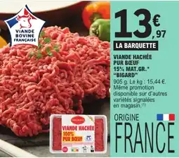 E.Leclerc BIGARD VIande HACHÉE offre
