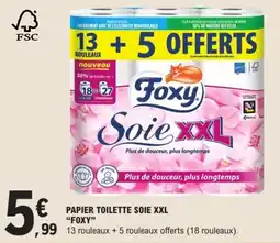 E.Leclerc Foxy Papier toilette Soie XXL offre