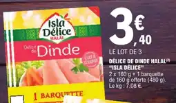 E.Leclerc Isla Délice Dinde offre