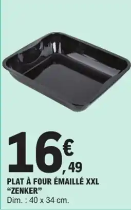 E.Leclerc ZENKER Plat à four émaillé XXL offre
