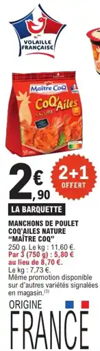 E.Leclerc Maître Coq Manchons de poulet offre