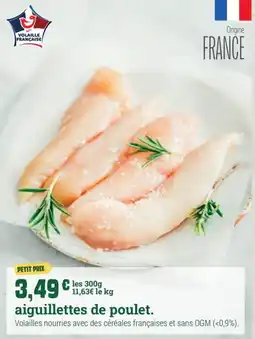 Fresh Volaille Française aiguillettes de poulet offre