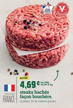 Fresh steaks hachés façon bouchère offre