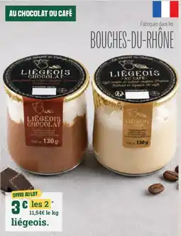 Fresh Liégeois Liégeois offre