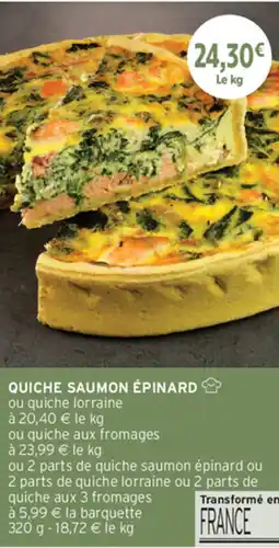 Intermarché Contact Quiche saumon épinard offre