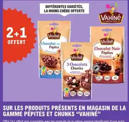 E.Leclerc VAHINÉ Chocolat au Pépites offre