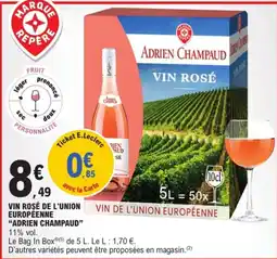 E.Leclerc ADRIEN CHAMPAUD VIN ROSÉ offre