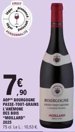E.Leclerc MOILLARD Bourgogne Passe-Tout-Grains offre