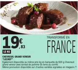 E.Leclerc LECHEF Chevreuil grand veneur offre