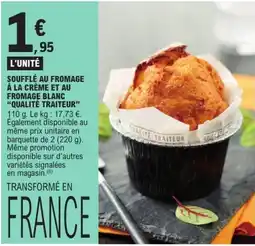 E.Leclerc QUALITÉ TRAITEUR SOUFFLÉ AU FROMAGE offre