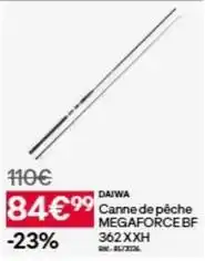 Decathlon Canne de pêche megaforce bf 362 xxh offre