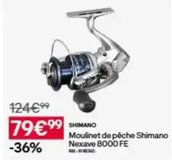 Decathlon Shimano - moulinet de pêche nexave 8000 fe offre