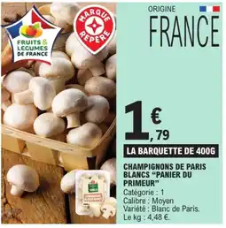E.Leclerc Express CHAMPIGNONS DE PARIS BLANCS PANIER DU PRIMEUR offre