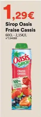 Hmarket Oasis - sirop fraise cassis offre
