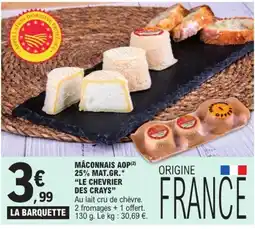 E.Leclerc MÂCONNAIS AOP LE CHEVRIER DES CRAYS offre