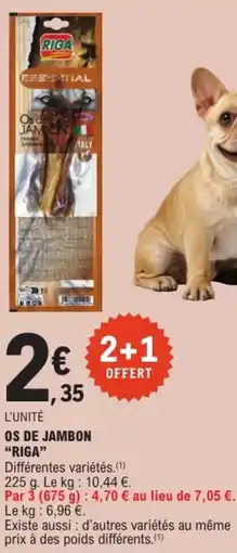 E.Leclerc RIGA Os de Jambon offre
