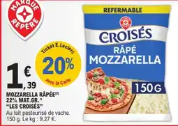 E.Leclerc Les Croisés Mozzarella Râpée offre