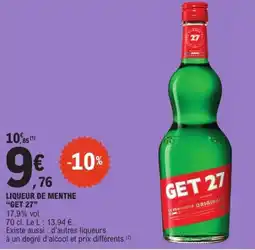 E.Leclerc GET 27 LIQUEUR DE MENTHE offre