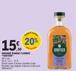 E.Leclerc ISAUTIER ARRANGÉ BANANE FLAMBÉE offre