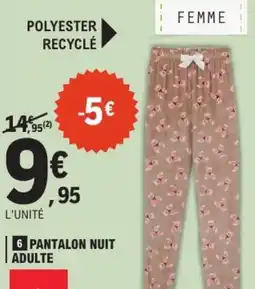 E.Leclerc PANTALON NUIT ADULTE offre
