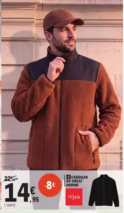 E.Leclerc TiiSaïa Cardigan ou Sweat Homme offre