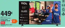 E.Leclerc TCL TV QLED 55T69C offre