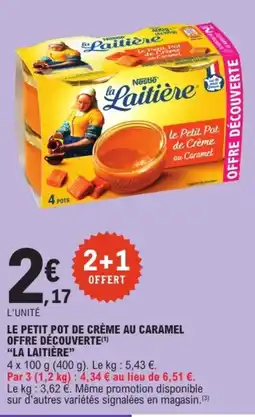 E.Leclerc Express La Laitière Le Petit Pot de Crème au Caramel offre