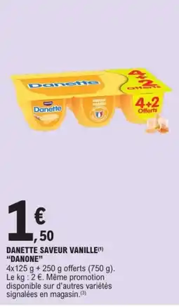 E.Leclerc Express Danette saveur vanille offre