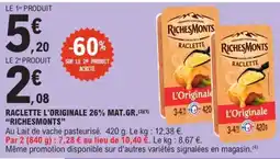 E.Leclerc Express RichesMonts Raclette L'Originale offre