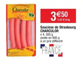 Cora x Carrefour Saucisse de strasbourg CHARCULOR offre