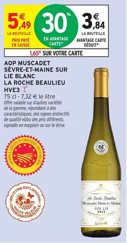 Intermarché Express La Roche Beaulieu Muscadet Sèvre-et-Maine Sur Lie Blanc offre