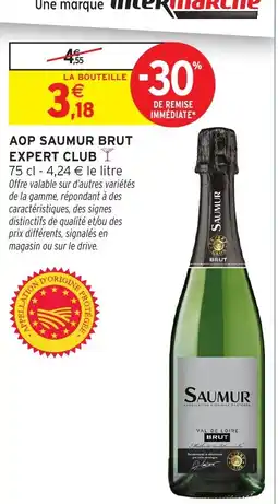 Intermarché Express SAUMUR Expert Club offre