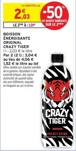 Intermarché Express Crazy Tiger Energy Drink offre