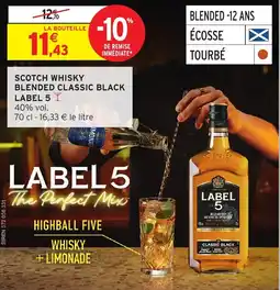 Intermarché Express LABEL 5 SCOTCH WHISKY offre