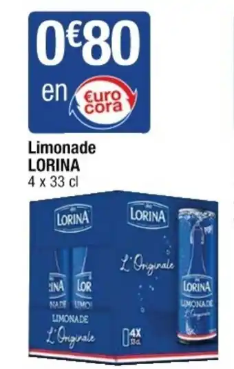 Cora x Carrefour Limonade LORINA offre