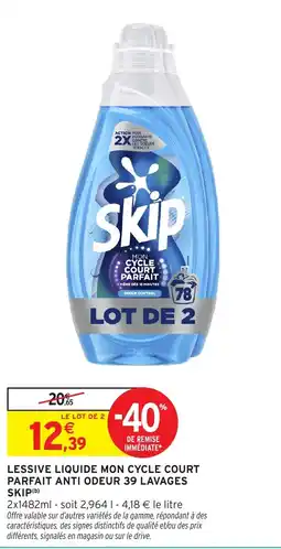 Intermarché Express SKIP Lessive liquide offre