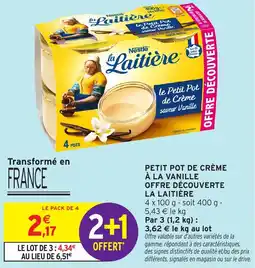 Intermarché Express La Laitière Petit Pot de Crème offre