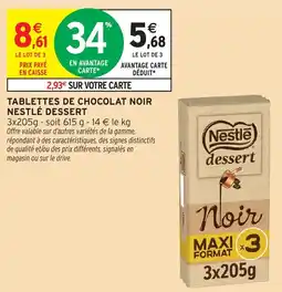 Intermarché Express Nestlé Dessert Noir offre