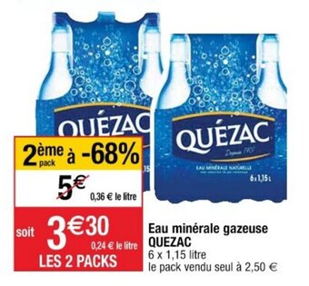 Cora x Carrefour Eau minérale gazeuse QUEZAC offre
