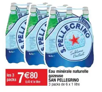 Cora x Carrefour Eau minérale naturelle gazeuse SAN PELLEGRINO offre