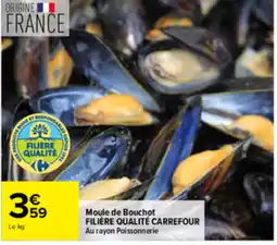 Carrefour Market Moule de Bouchot offre