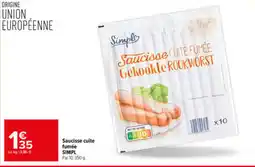 Carrefour Market SIMPL Saucisse cuite fumée offre