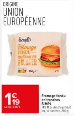 Carrefour Market SIMPL Fromage fondu en tranches offre