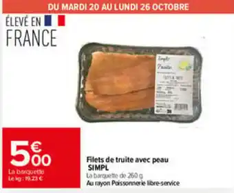SIMPL Filets de truite avec peau