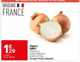 Carrefour Market Oignon SIMPL offre