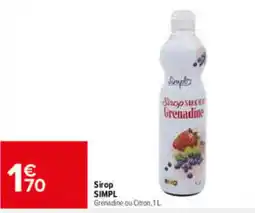 Carrefour Market SIMPL Sirop Grenadine offre