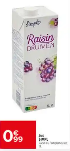 Carrefour Market SIMPL Raisin offre