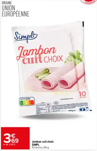 SIMPL Jambon cuit choix