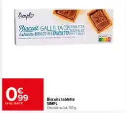 Carrefour Market SIMPL Biscuits tablette offre