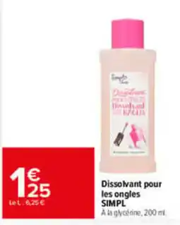 Carrefour Market SIMPL Dissolvant pour les ongles offre